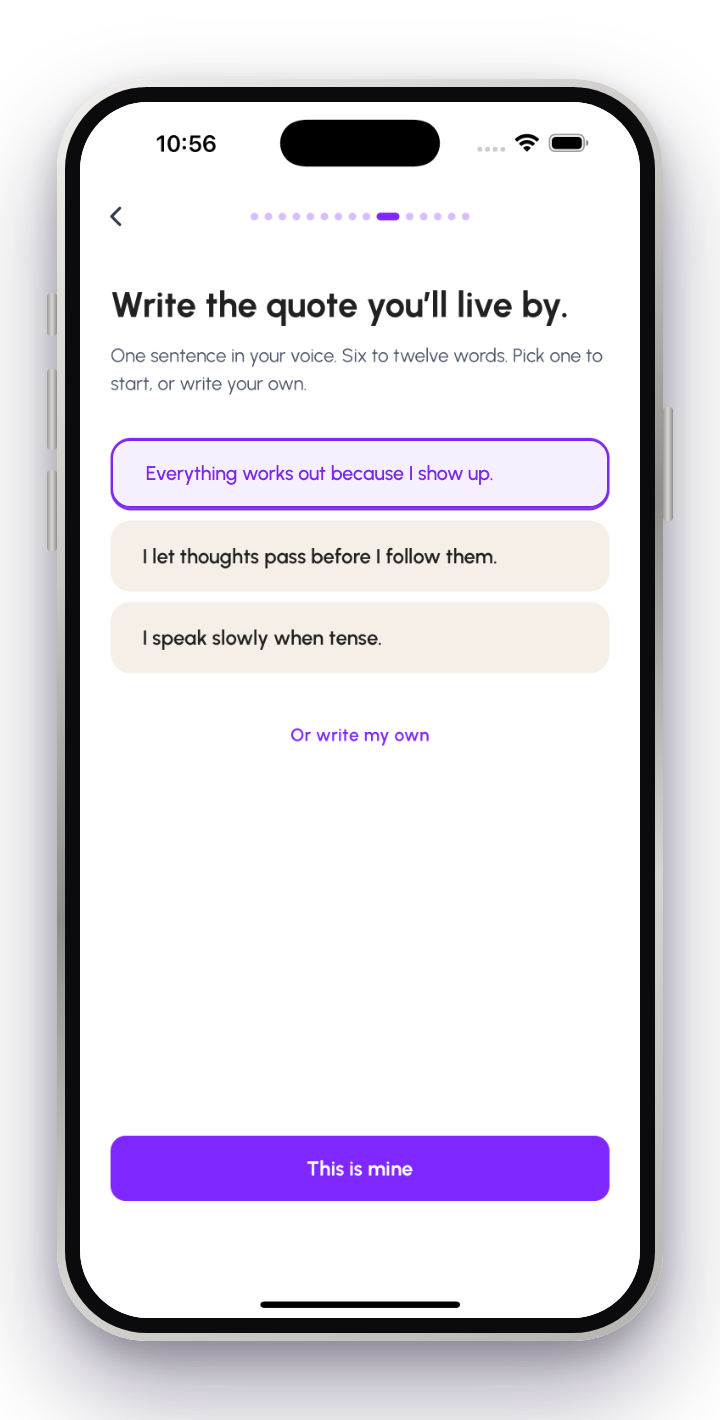 App screen where you write the quote you'll live by, with candidate lines to claim or edit